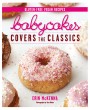 Babycakes Covers the Classics