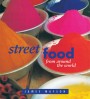 Street Food From Around The World